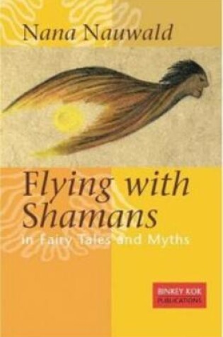 Cover of Flying with Shamans