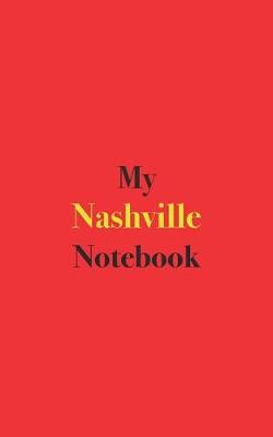 Book cover for My Nashville Notebook