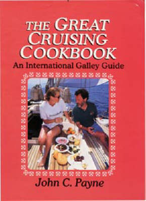 Cover of The Great Cruising Cookbook