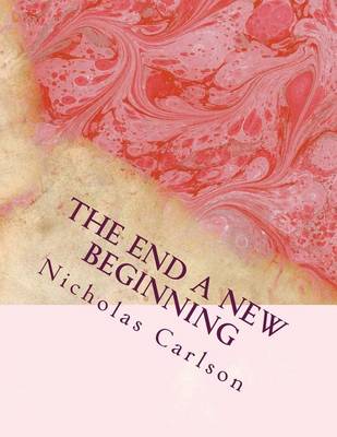 Book cover for The End a New Beginning