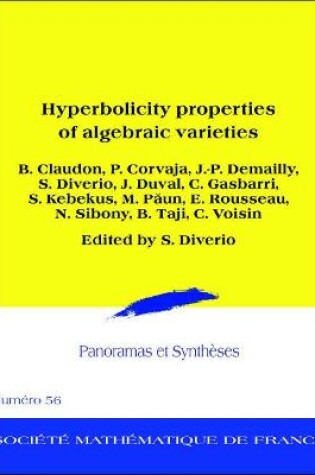 Cover of Hyperbolicity Properties of Algebraic Varieties