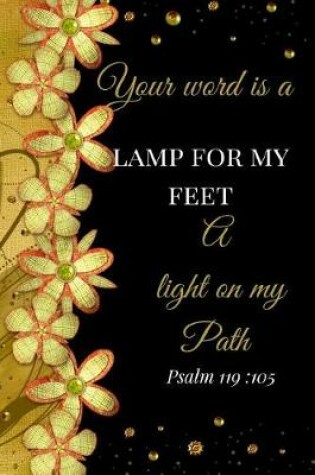 Cover of Your Word Is A Lamp For My Feet. Psalm 119