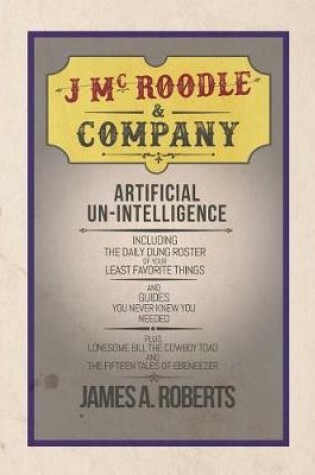 Cover of J McRoodle and Co. Artificial Unintelligence