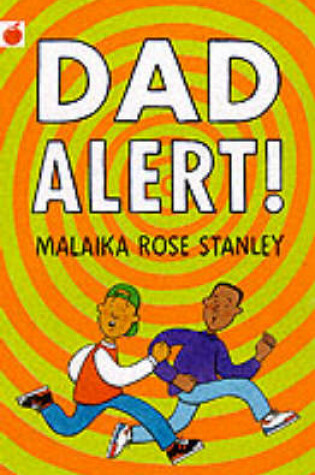 Cover of Dad Alert!