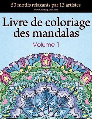 Cover of Livre de coloriage des mandalas