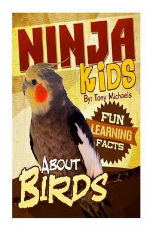 Cover of Fun Learning Facts about Birds