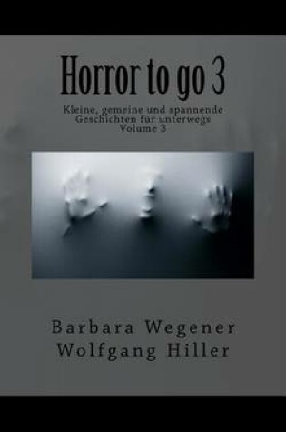 Cover of Horror to Go 3