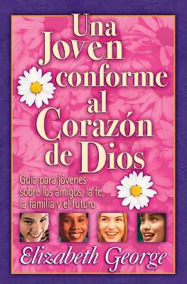 Book cover for Una Joven Conforme Al Corazon de Dios