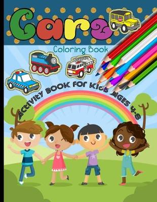 Book cover for Cars Coloring Book Activity Book for Kids Ages 4-8