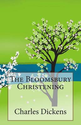 Book cover for The Bloomsbury Christening
