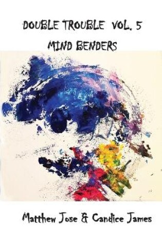 Cover of Double Trouble Vol V - Mind Benders