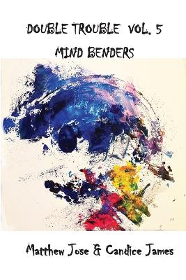 Cover of Double Trouble Vol V - Mind Benders