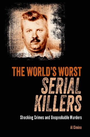 Cover of The World's Worst Serial Killers