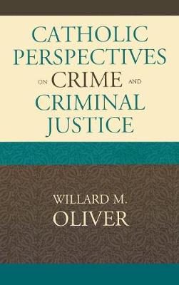 Book cover for Catholic Perspectives on Crime and Criminal Justice