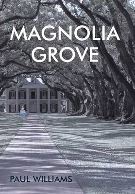 Book cover for Magnolia Grove