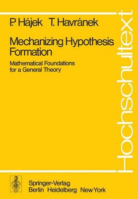 Book cover for Mechanizing Hypothesis Formation