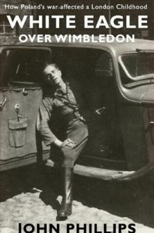 Cover of White Eagle over Wimbledon