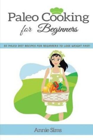 Cover of Paleo Cooking for Beginners