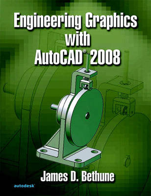 Book cover for Engineering Graphics w/AutoCAD 2008