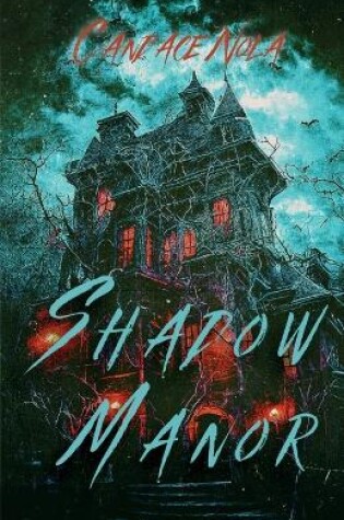 Cover of Shadow Manor