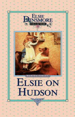 Book cover for Elsie on the Hudson, Book 23