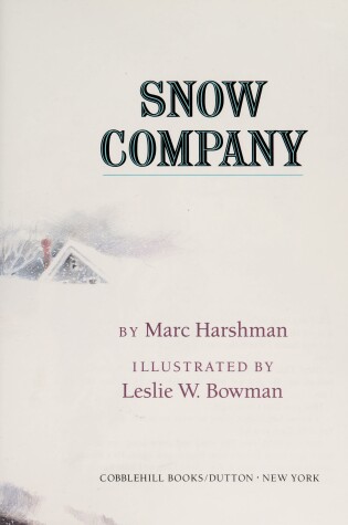 Cover of Harshman & Bowman : Snow Company (Hbk)