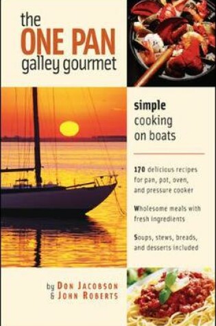 Cover of The One-Pan Galley Gourmet