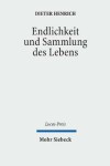 Book cover for Endlichkeit und Sammlung des Lebens