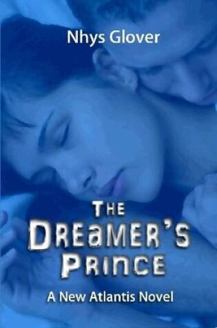 Cover of The Dreamer's Prince