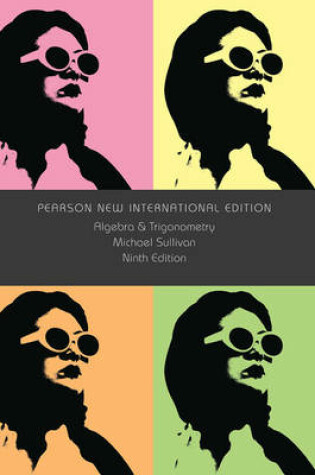 Cover of Algebra and Trigonometry Pearson New International Edition, plus MyMathLab without eText