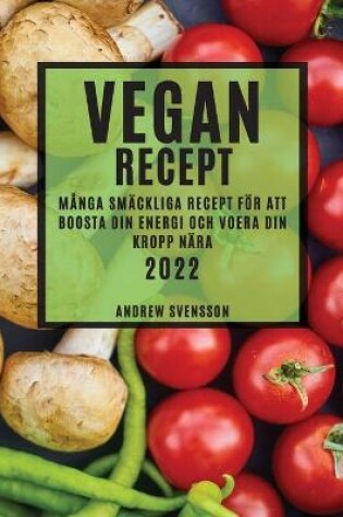 Cover of Vegan Recept 2022