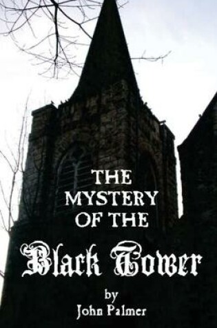Cover of Mystery of the Black Tower
