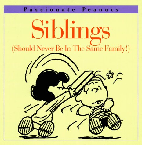 Book cover for Siblings (Should Never be in the Same Family!)