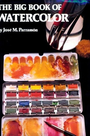Cover of The Big Book of Watercolour Painting