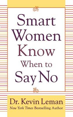 Book cover for Smart Women Know When to Say No