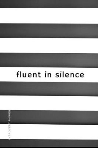 Cover of INTROVERT POWER fluent in silence