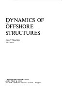 Cover of Dynamics of Offshore Structures