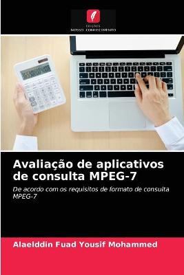 Book cover for Avaliação de aplicativos de consulta MPEG-7