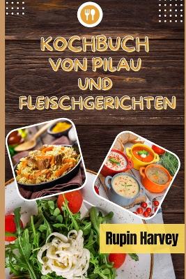 Book cover for Kochbuch Von Pilau Und Fleischgerichten