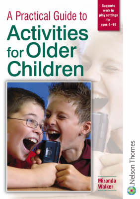 Book cover for A Practical Guide to Activities for Older Children