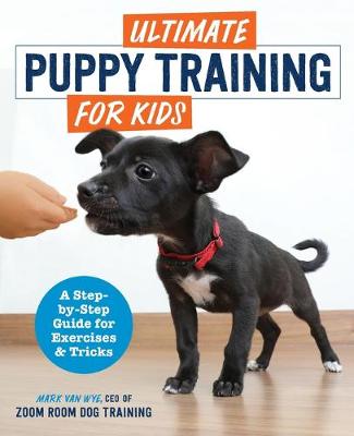 Book cover for Ultimate Puppy Training for Kids