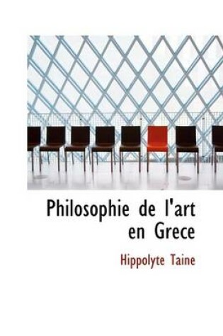 Cover of Philosophie de L'Art En Gr Ce