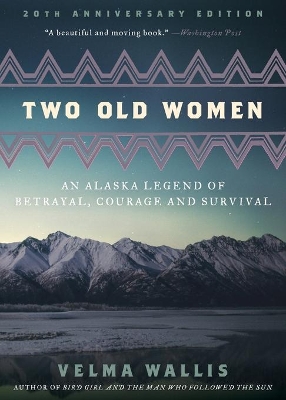 Book cover for Two Old Women, 20th Anniversary Edition
