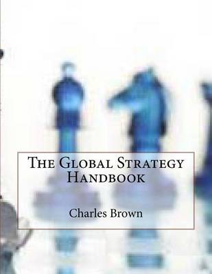 Book cover for The Global Strategy Handbook