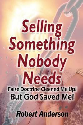 Book cover for Selling Something Nobody Needs