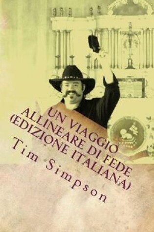Cover of Un viaggio allineare di fede (edizione italiana)