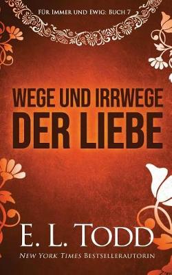 Book cover for Wege und Irrwege der Liebe