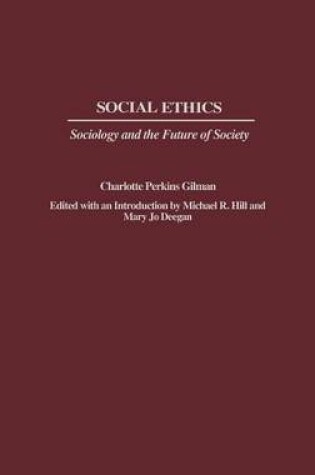 Cover of Social Ethics: Sociology and the Future of Society