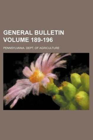 Cover of General Bulletin Volume 189-196