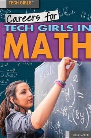 Cover of Careers for Tech Girls in Math